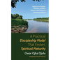 A Practical Discipleship Model That Fosters Spiritual Maturity - Hardcover