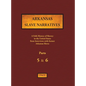 Arkansas Slave Narratives - Parts 5 & 6: A Folk History of Slavery in the United States from Interviews with Former Slaves - Hardcover