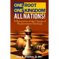 One Root, One Kingdom - All Nations!: A Refutation of The Charge of "Replacement Theology" - Paperback