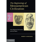 The Beginnings of Mesoamerican Civilization - Paperback