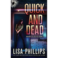 Quick and Dead - Paperback