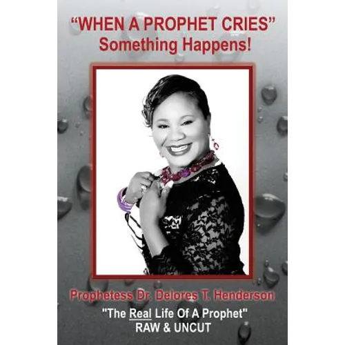 "When a Prophet Cries" - Paperback