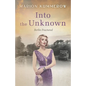 Into the Unknown: A wrenching Cold War adventure in Germany's Soviet occupied zone - Paperback