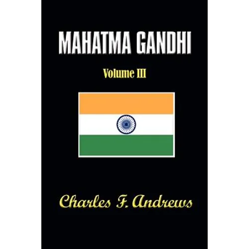 Mahatma Gandhi at Work: His Own Story Continued - Paperback
