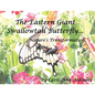 The Eastern Giant Swallowtail Butterfly: Nature's Transformation - Paperback