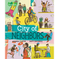 City of Neighbors - Hardcover