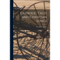Catholic Tales and Christian Songs - Paperback