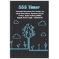 555 Timer - New Simple Works: Saw tooth Waveform, 24V Flasher, Ice chest Door, Roulette Circuit, Frenzy, Brake Failure, PWM Signal, 3X3X3 Light, CD4 - Paperback