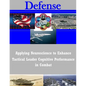 Applying Neuroscience to Enhance Tactical Leader Cognitive Performance in Combat - Paperback