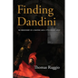 Finding Dandini: The Rediscovery of a Painting and a 17th-Century Artist - Paperback