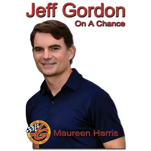 Jeff Gordon: On A Chance - Paperback