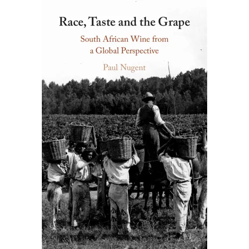 Race, Taste and the Grape - Paperback