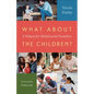What about the Children? - Paperback