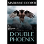 Double Phoenix: a Tyler Mackenzie novel - Paperback