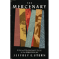The Mercenary: A Story of Brotherhood and Terror in the Afghanistan War - Hardcover