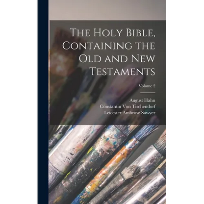 The Holy Bible, Containing the Old and New Testaments; Volume 2 - Hardcover
