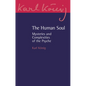 The Human Soul: Mysteries and Complexities of the Psyche - Paperback
