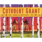 Cuthbert Grant - Hardcover