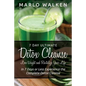 7 Day Ultimate Detox Cleanse: Lose Weight and Revitalize Your Life: In 7 Days or Less Experience the Complete Detox Cleanse - Paperback