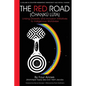 Red Road: Linking Diversity and Inclusion Initiatives to Indigenous Worldview - Paperback