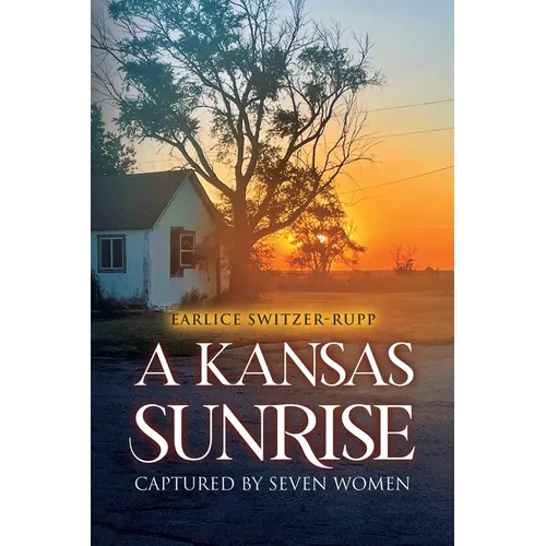 A Kansas Sunrise - Paperback