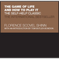 The Game of Life and How to Play It: The Self-Help Classic - Hardcover