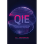 Qie: The Only Blockchain the world will ever need - Paperback