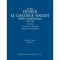 Le Chasseur maudit, CFF 128: Study score - Paperback