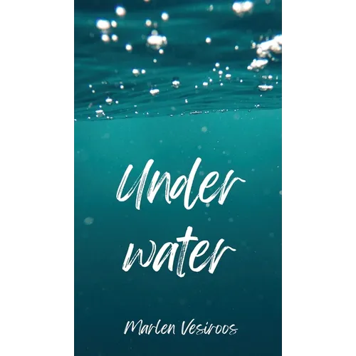 Under Water - Hardcover