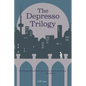 The Depresso Trilogy - Paperback