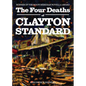 The Four Deaths of Clayton Standard - Paperback