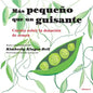 Más pequeño que un guisante (Cuento sobre la donación de semen) - Paperback