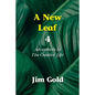 A New Leaf 4: Adventures In The Creative Life - Paperback