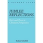 Jubilee Reflections. Rich and Poor in Christian Perspective - Paperback