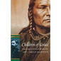 Children of Grace: The Nez Perce War of 1877 - Paperback