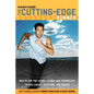 Runner's World The Cutting-Edge Runner: How to Use the Latest Science and Technology to Run Longer, Stronger, and Faster - Paperback