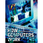 How Computers Work: Processor and Main Memory - Paperback