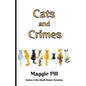Cats and Crimes - Paperback