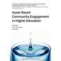 Asset-Based Community Engagement in Higher Education - Paperback