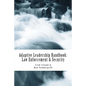 Adaptive Leadership Handbook - Law Enforcement & Security: Innovative Ways to Teach and Develop Your People - Paperback