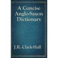 A Concise Anglo-Saxon Dictionary - Hardcover
