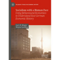 Socialism with a Human Face: Using Behavioural Economics to Understand East German Economic History - Paperback