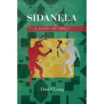 Sidanela: A Story of Family - Paperback
