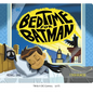 Bedtime for Batman - Board Book