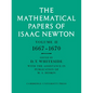 The Mathematical Papers of Isaac Newton: Volume 2, 1667-1670 - Paperback