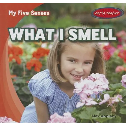 What I Smell - Library Binding