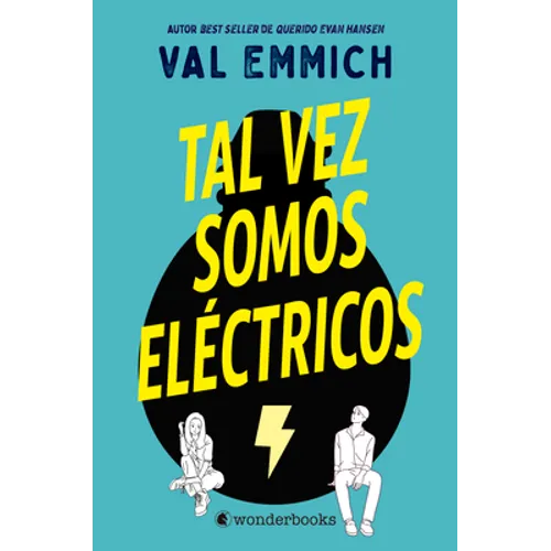 Tal Vez Somos Eléctricos - Hardcover