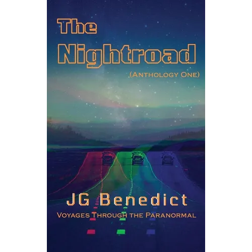 The Nightroad, Anthology One - Hardcover