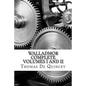 Walladmor: Complete Volumes I and II - Paperback