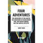 Four Adventures: simpler time. Collected here in one omnibus edition are all four of the books in this series: The Adventures of Tom Sa - Hardcover